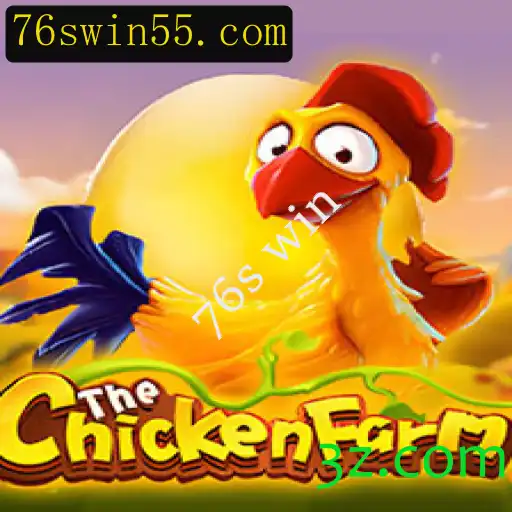Descubra o Fascinante Mundo de ChickenFarm e o Evento 76s Win